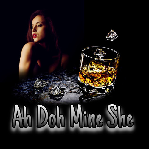 Ah Doh Mine She