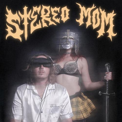 Stereo Mom (DEMO) [Explicit]