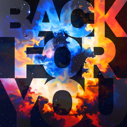 Back For You