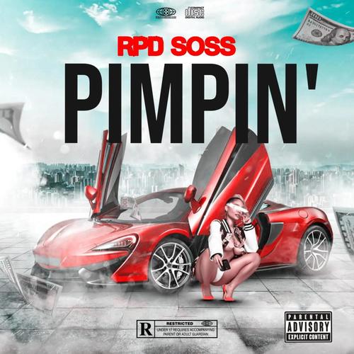 PIMPIN' (Explicit)