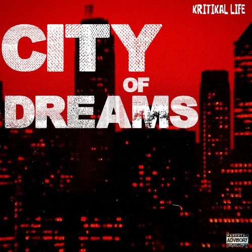 City Of Dreams (Explicit)
