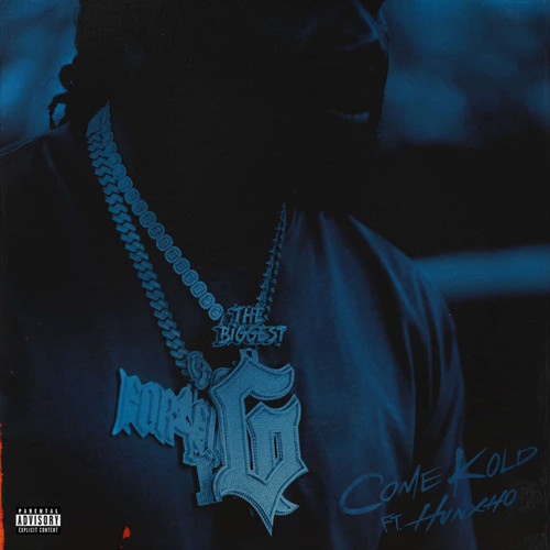 Come Kold (Explicit)