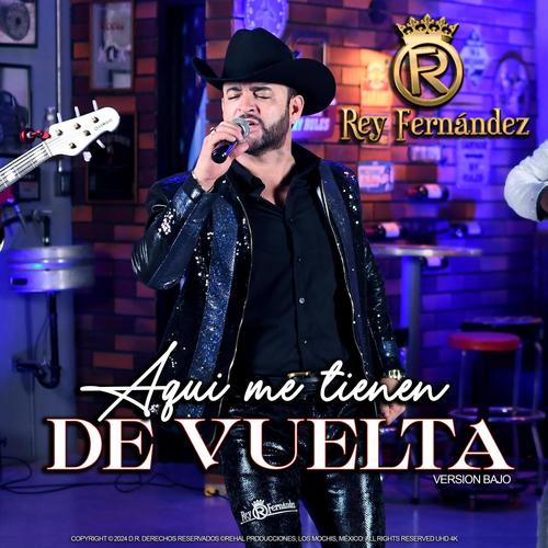 Aquí me tienen de Vuelta (Explicit)