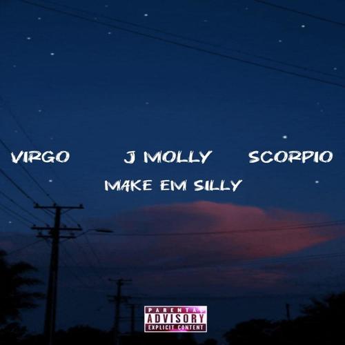 Silly (feat. J Molley & Scorpio) [Explicit]