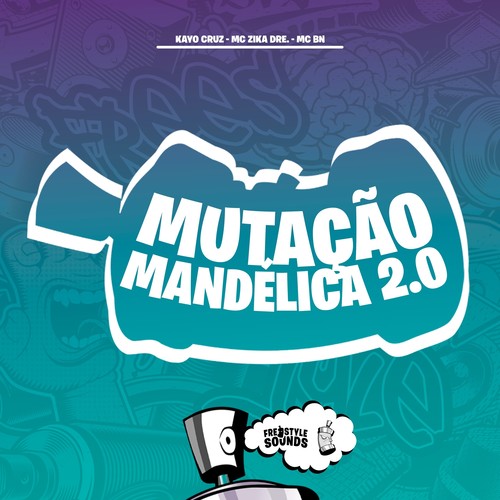 Mutação Mandélica 2 (Explicit)