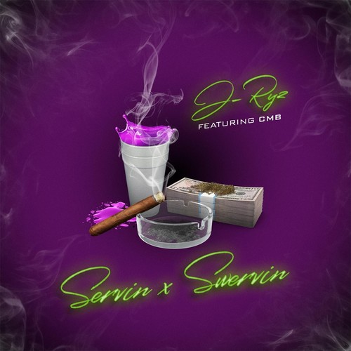 Servin X Swervin (feat. CMB)