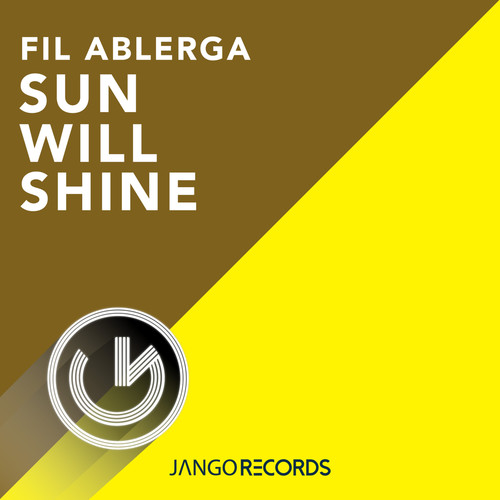 Sun Will Shine