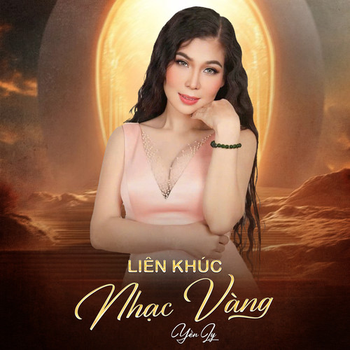 Liên Khúc Nhạc Vàng