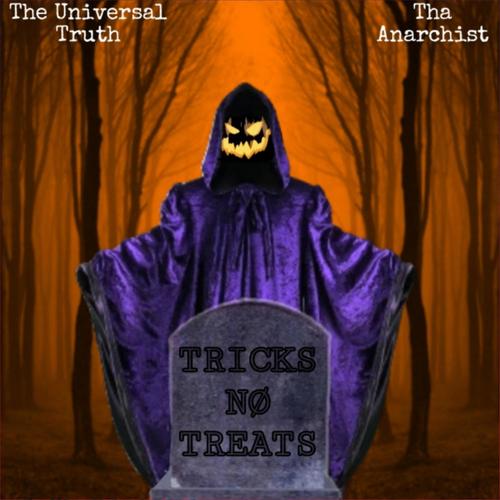 TRICKS NØ TREATS (feat. Tha Anarchist) [Explicit]