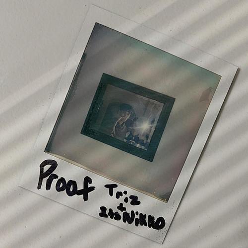 proof (feat. ItsNikko) [Explicit]