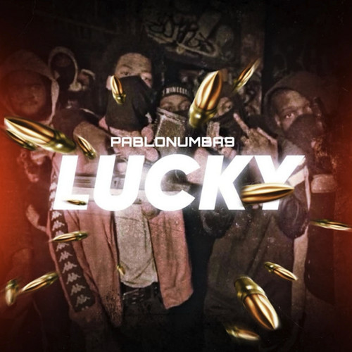 Lucky (Explicit)