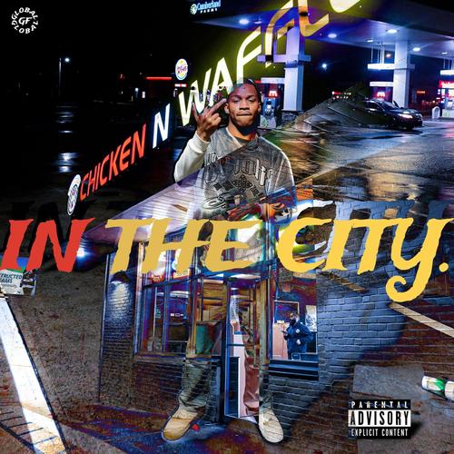 IN THE CITY (Explicit)