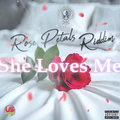 She Loves Me (feat. PolyDan) [Rose Petals Riddim]