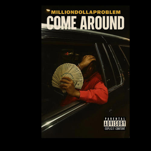 Come Around (Explicit)