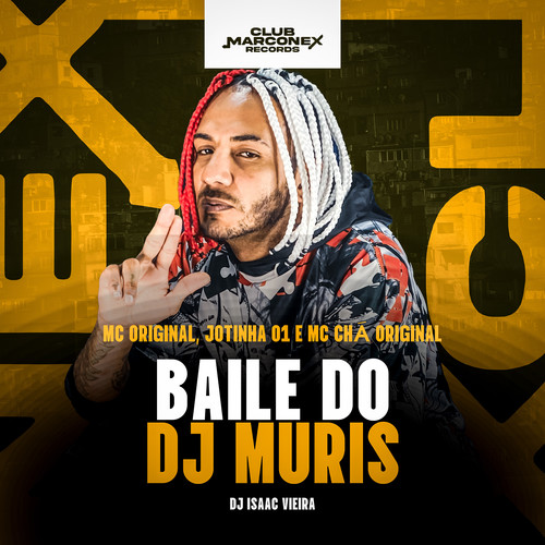 Baile do Dj Muris (Explicit)