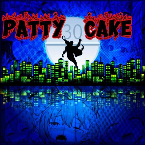 Patty Cake (Explicit)