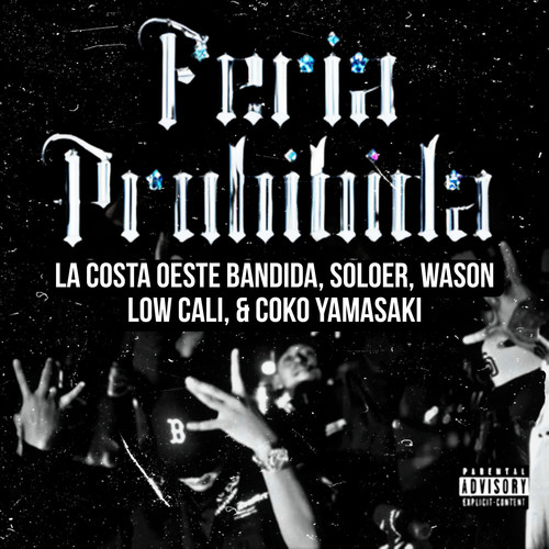 Feria Prohibida (Explicit)