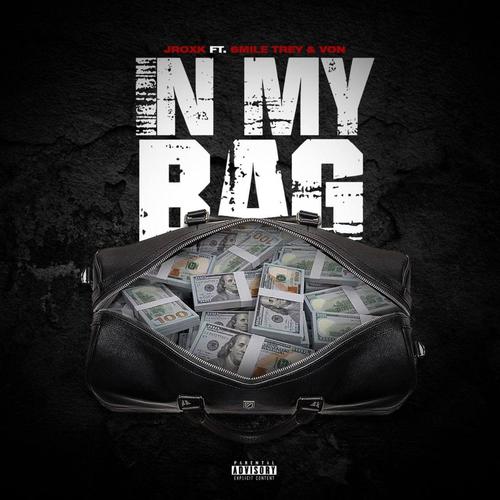 In My Bag (feat. 6mile Trey & Von) [Explicit]
