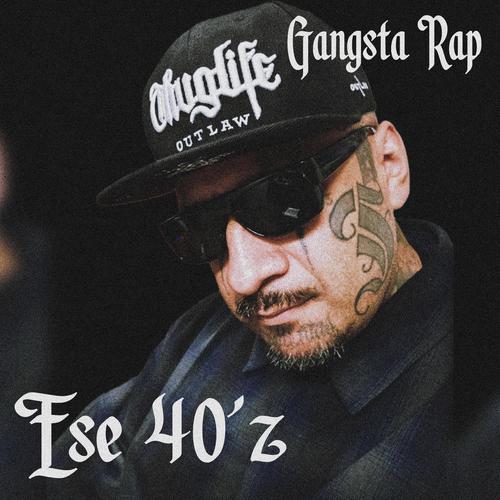 Gangsta Rap (feat. Ese Sleepy & Lil Cyko) [Explicit]