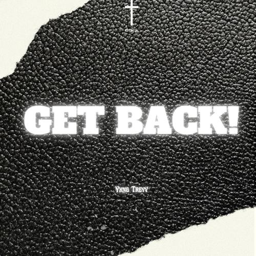 Get Back!