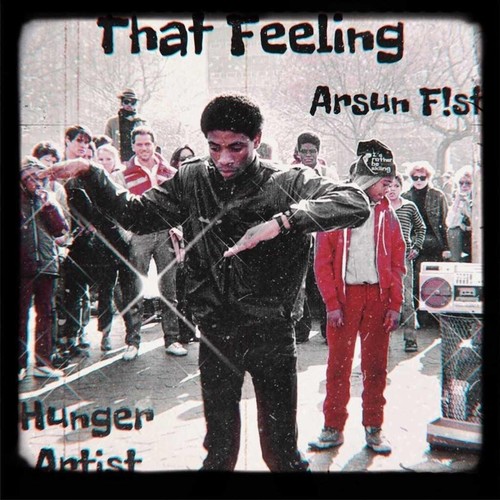 That Feeling (feat. Arsun F!st) [Explicit]