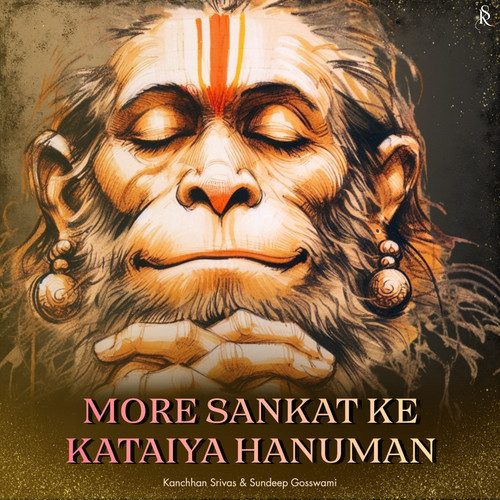 More Sankat Ke Kataiya Hanuman