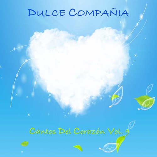 Cantos del Corazón, Vol. 9