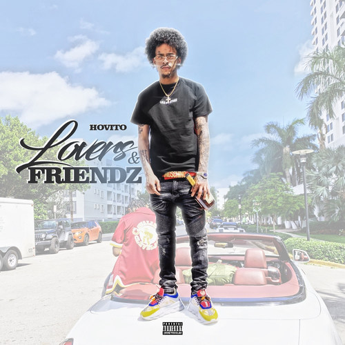 Lovers & Friendz (Explicit)