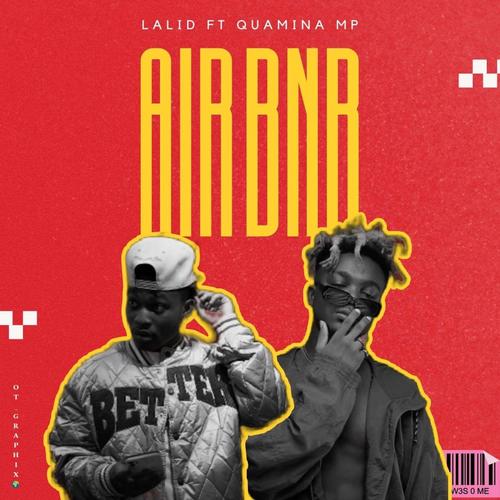Airbnb (feat. Quamina Mp) [Explicit]
