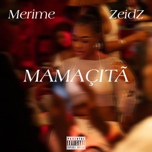 MAMAÇITÃ (Explicit)