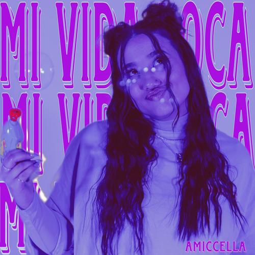 Mi Vida Loca