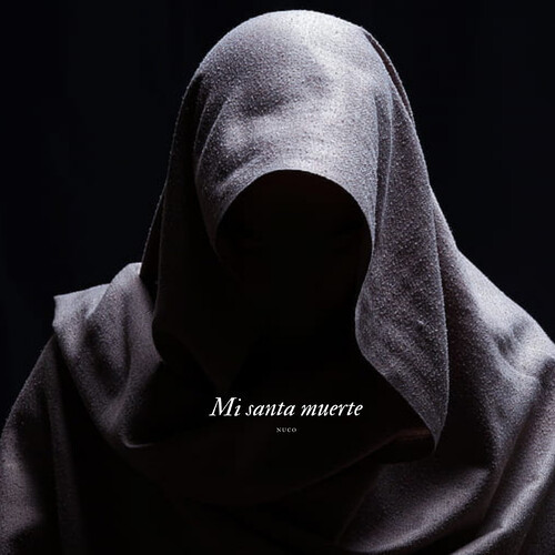Mi santa muerte (Explicit)