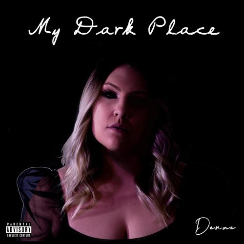 My Dark Place EP (Explicit)