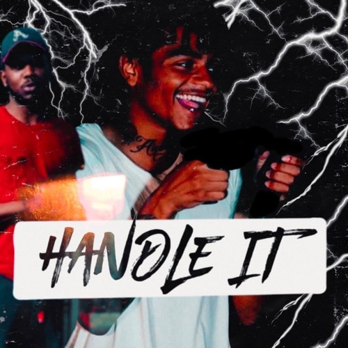 Handle It (Explicit)