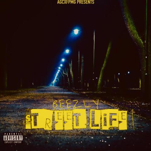 Street Life (Explicit)