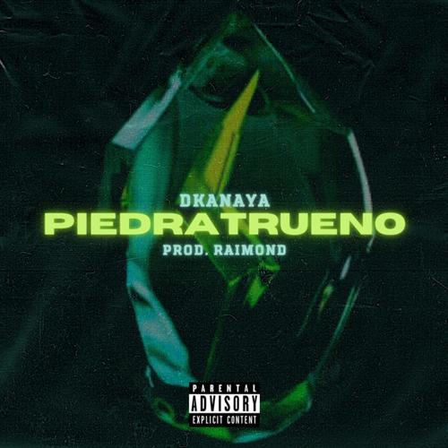Piedratrueno (feat. Raimond) [Explicit]