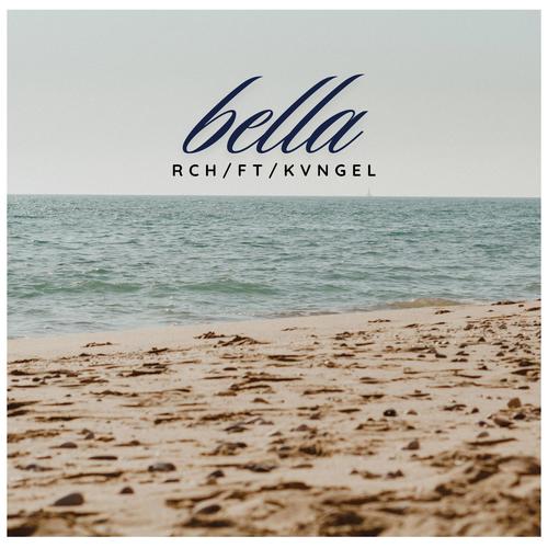 Bella (feat. Kvngel) [Explicit]