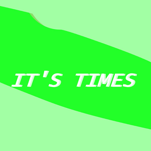 It's Times