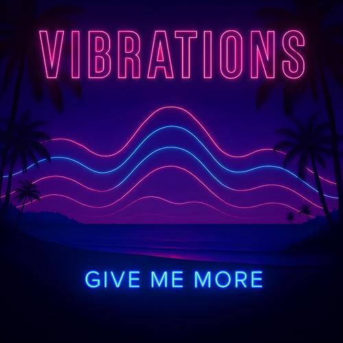 Give me more