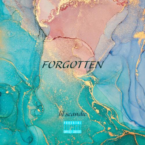 Forgotten (Explicit)