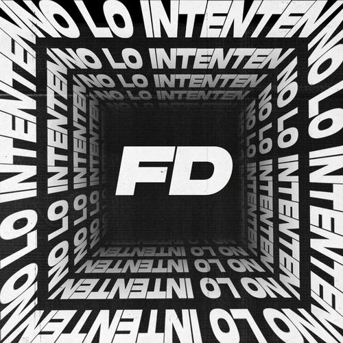 No lo Intenten (Explicit)