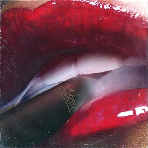 The Best of Salon Betty (Explicit)