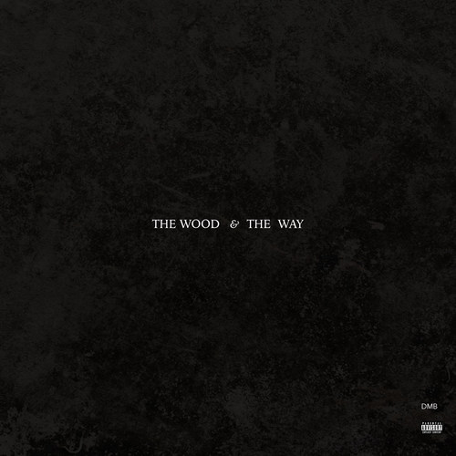The Wood & the Way