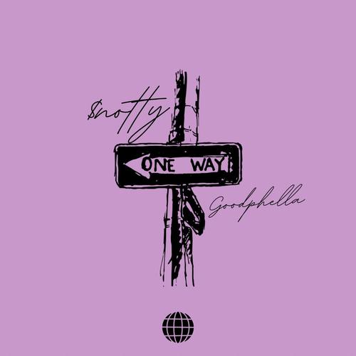 One Way (Explicit)