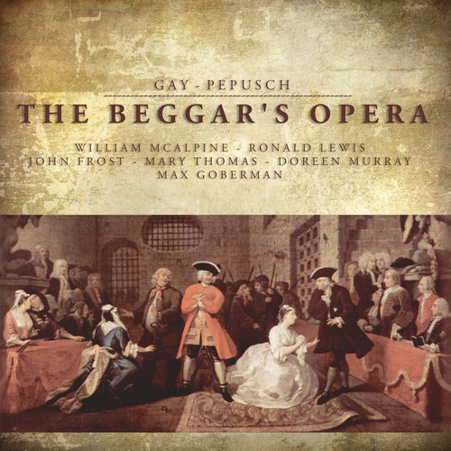 Gay - Pepusch: The Beggar's Opera