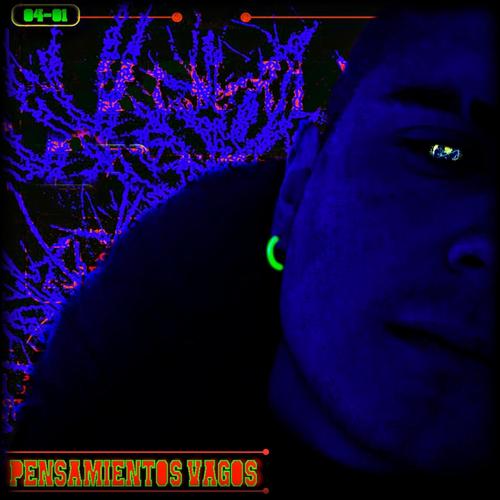 Pensamientos Vagos (Explicit)
