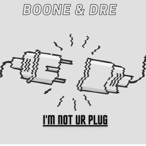i'm not ur plug (feat. boone williams)