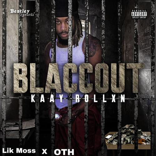 Blaccout (feat. Lik Moss & OTH) [Explicit]