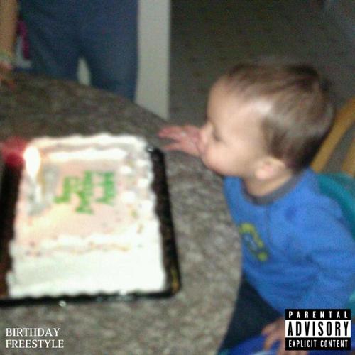 BIRTHDAY FREESTYLE (Explicit)