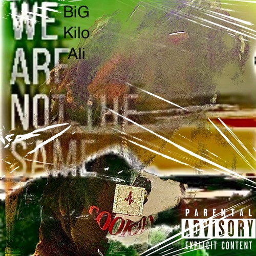 We Not The Same (Explicit)